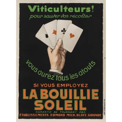 Affiche Originale, La Bouillie Soleil, Viticulteur, Vigneron, Vignoble, Vigne, Raisin, Récolte, Engrais, Gironde, Main, Cartes, As, c.1930