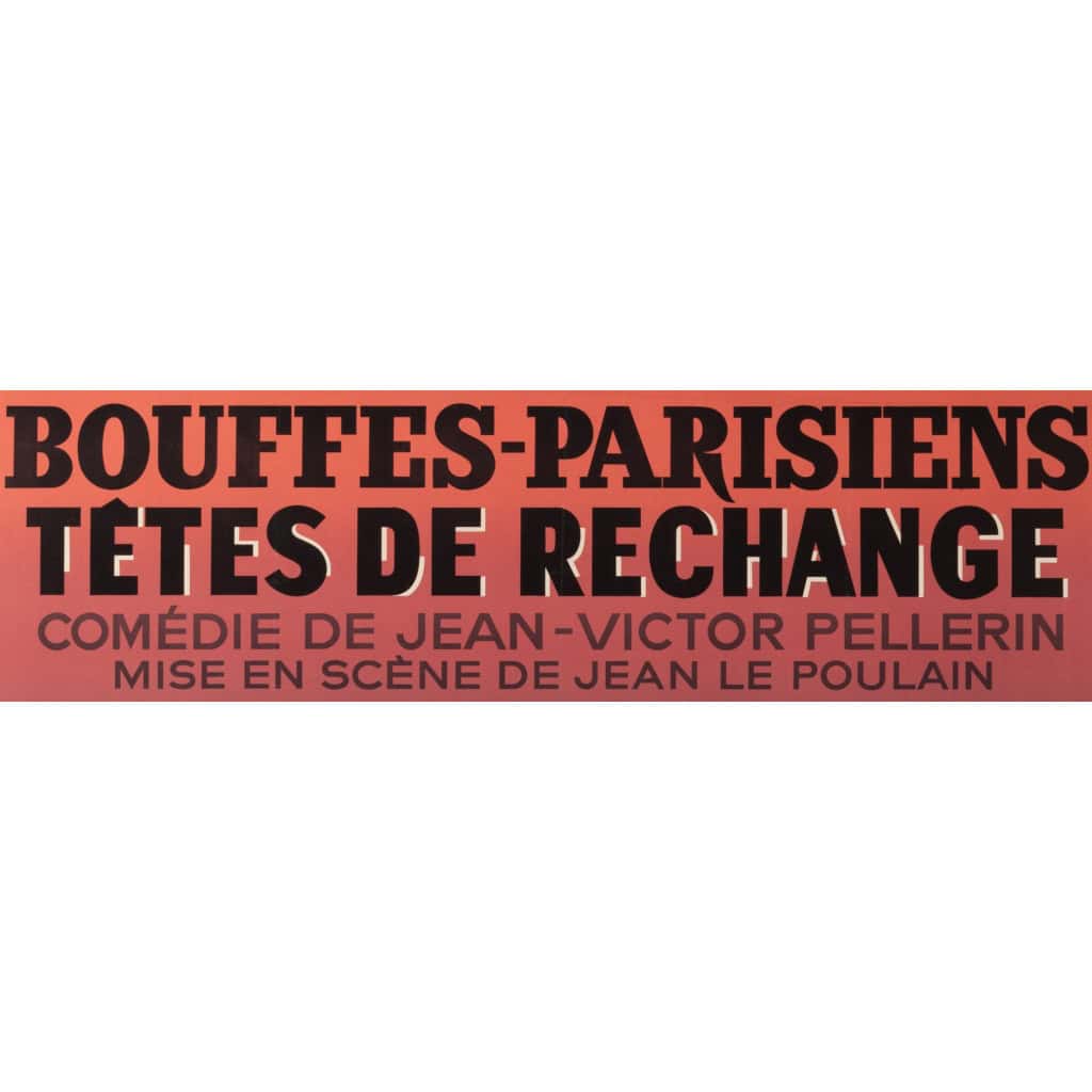 Affiche Originale, Paul Colin, Bouffes Parisiens, Tête de Rechange, Théâtre, Comédie, Spectacle, Acteur, Comédien, Comique, Pièce, Scène, Show, 1964 4