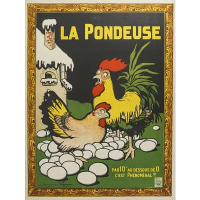 Affiche Originale, Benjamin Rabier, La Pondeuse, Oeufs, Coq, Poulet, Poule, Volaille, Alimentation, Nourriture, Cuisine, Basse-Cour, Caricature, c.1920