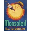 Affiche Originale, Robys, Monsoleil, Alcool, Vin, Guillot, Vignoble, Vigne, Raisin, Bouteille, Boisson, Saint-Etienne, Soleil, Chapeau, c.1940 7