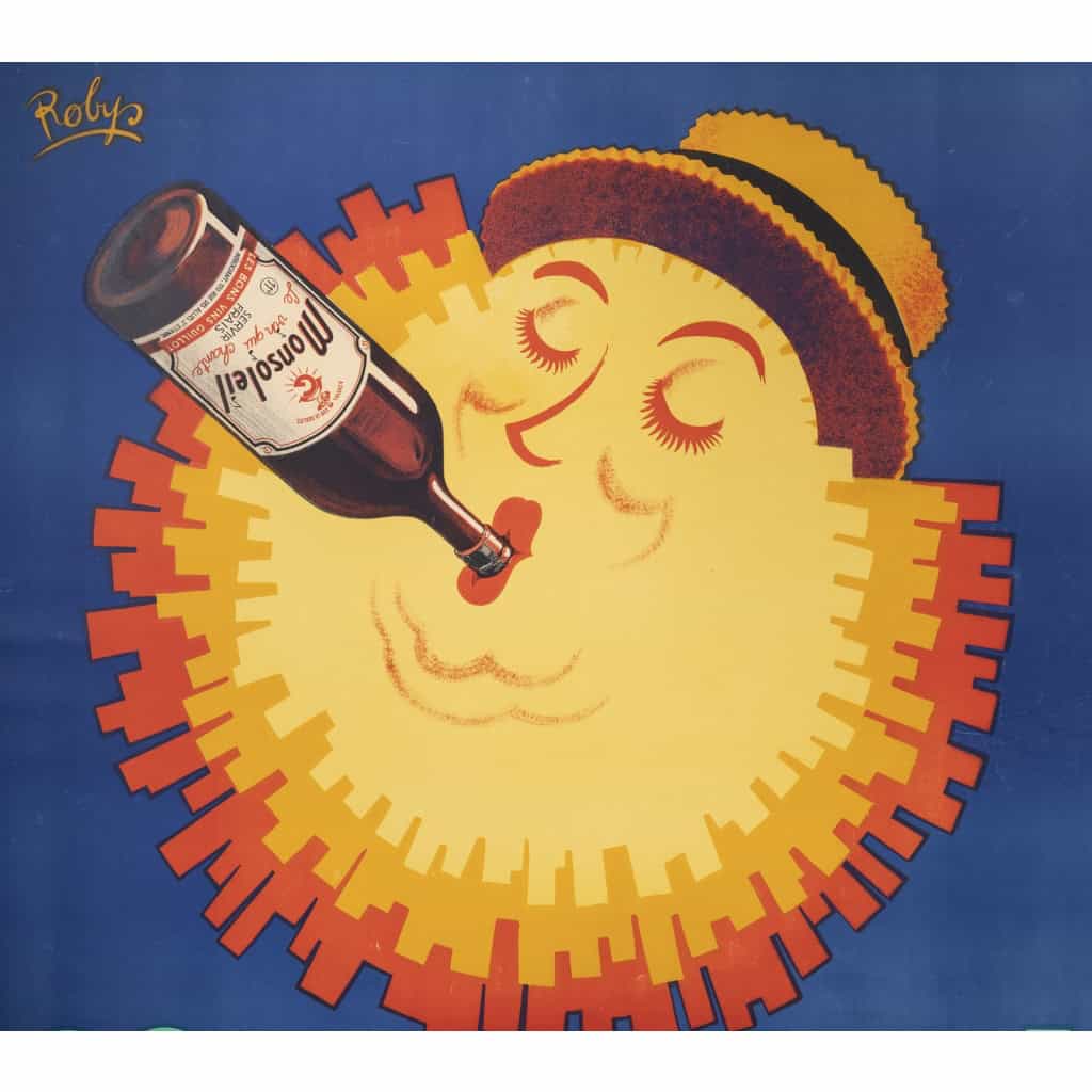 Affiche Originale, Robys, Monsoleil, Alcool, Vin, Guillot, Vignoble, Vigne, Raisin, Bouteille, Boisson, Saint-Etienne, Soleil, Chapeau, c.1940 4