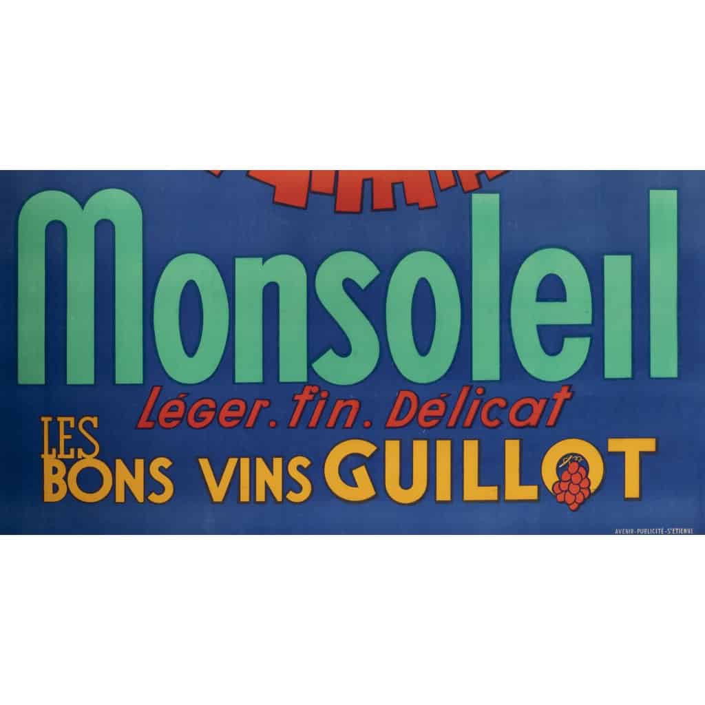 Affiche Originale, Robys, Monsoleil, Alcool, Vin, Guillot, Vignoble, Vigne, Raisin, Bouteille, Boisson, Saint-Etienne, Soleil, Chapeau, c.1940 5