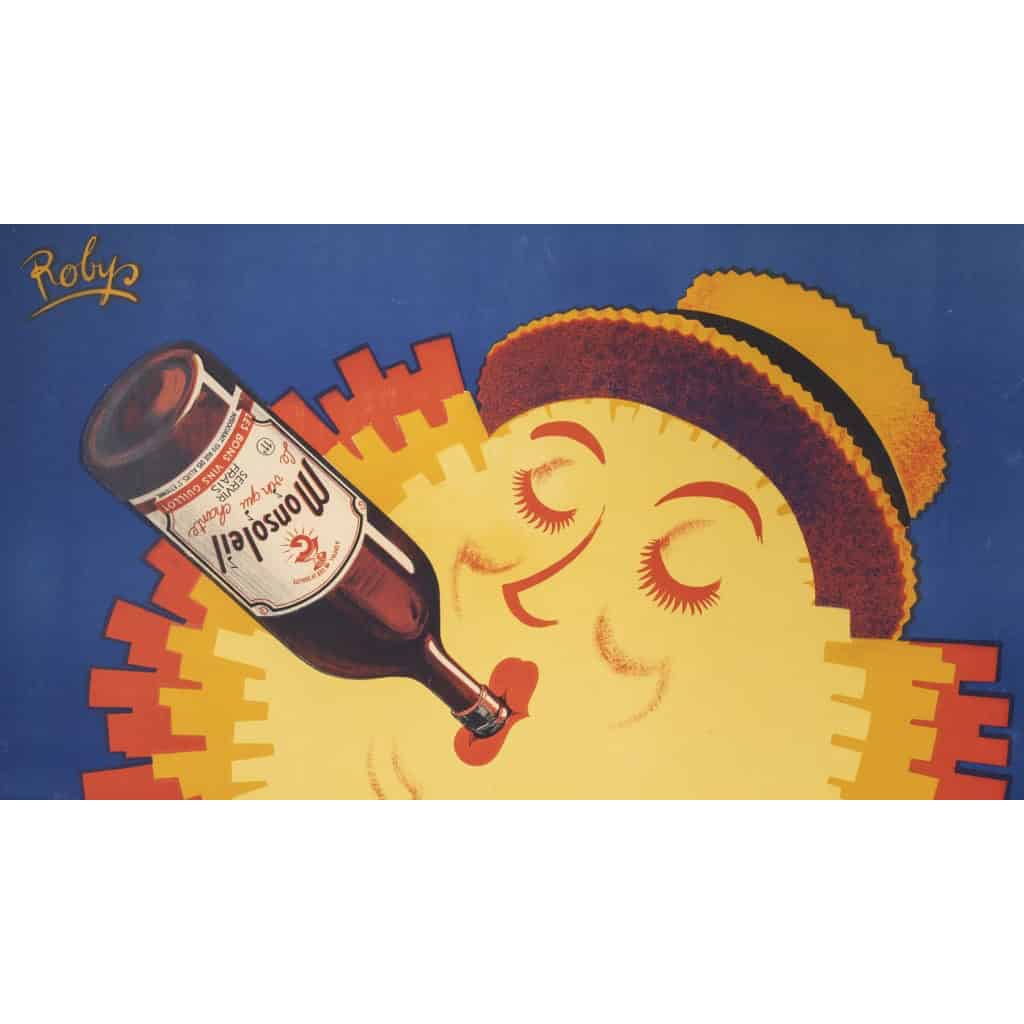 Affiche Originale, Robys, Monsoleil, Alcool, Vin, Guillot, Vignoble, Vigne, Raisin, Bouteille, Boisson, Saint-Etienne, Soleil, Chapeau, c.1940 6