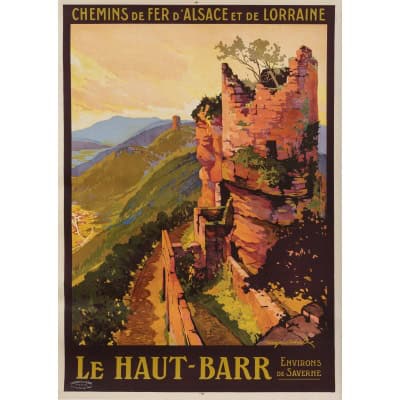 Affiche Tourisme Originale, Roger Soubie, Chemins de Fer, Transport, Voyage, Alsace, Lorraine, Château du Haut-Barr, Saverne, Vosges, Montagne, Trains c.1925